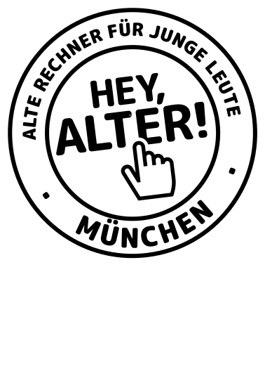 Hey Alter! München